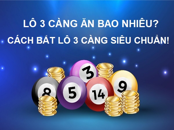lô 3 càng